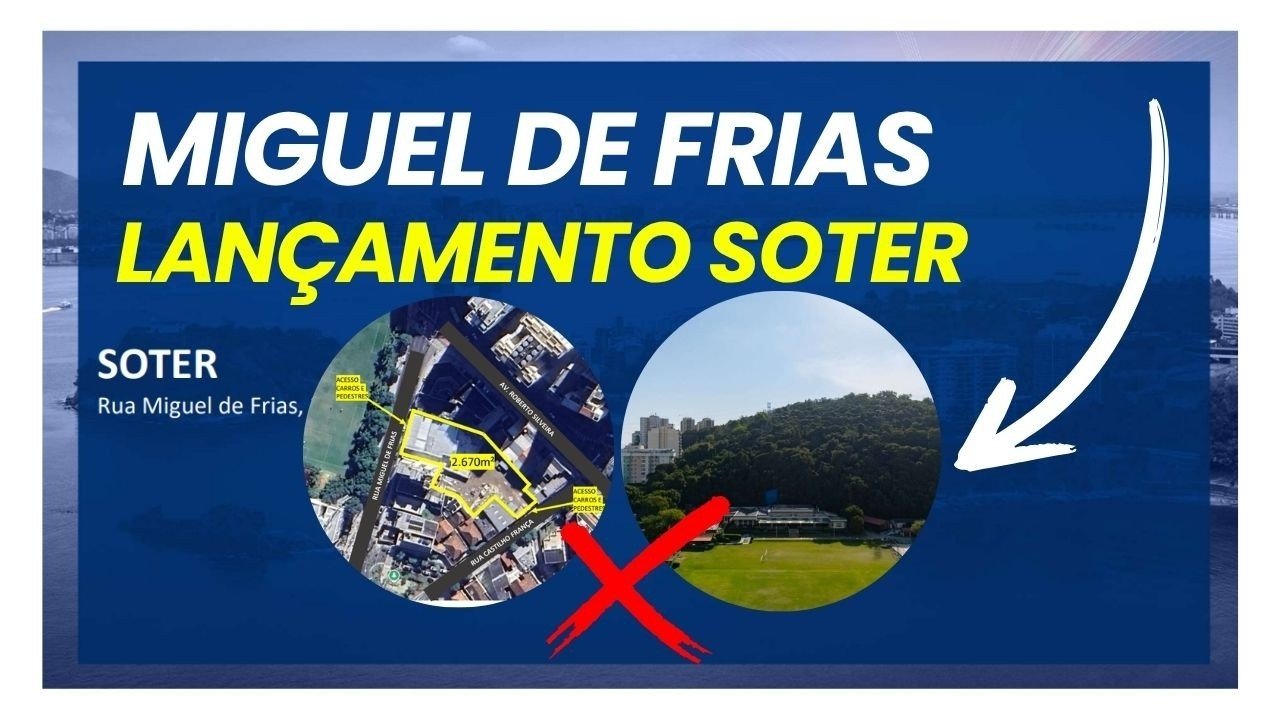 Grove Icaraí, lançamento da Soter na Rua Miguel de Frias 270 em Niterói