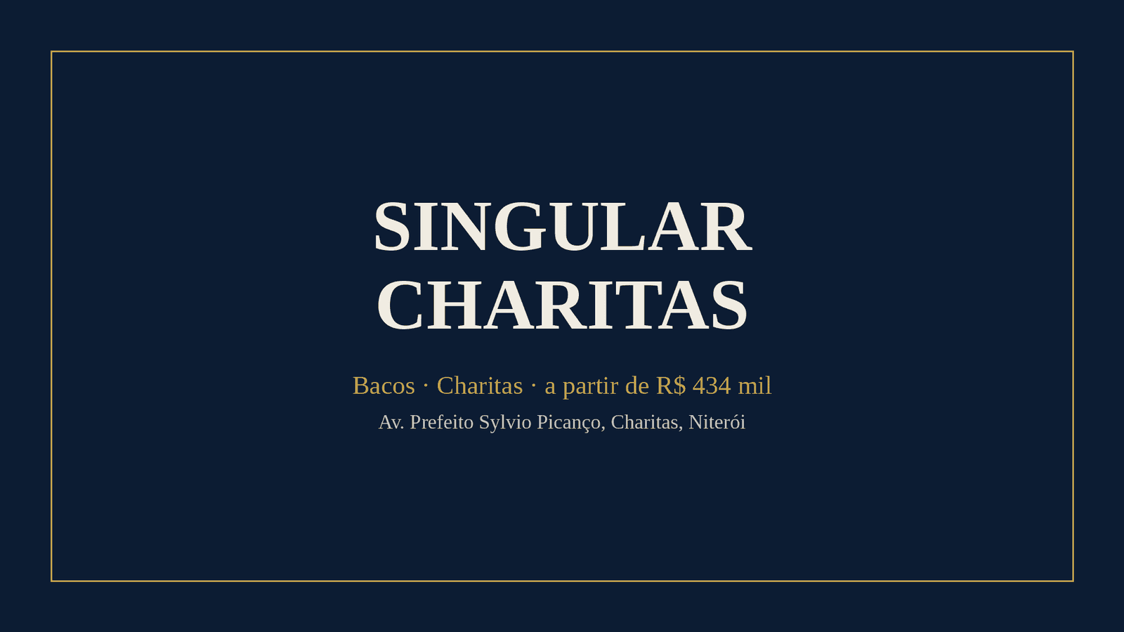 Singular Charitas, lançamento frente-mar da Bacos em Niterói